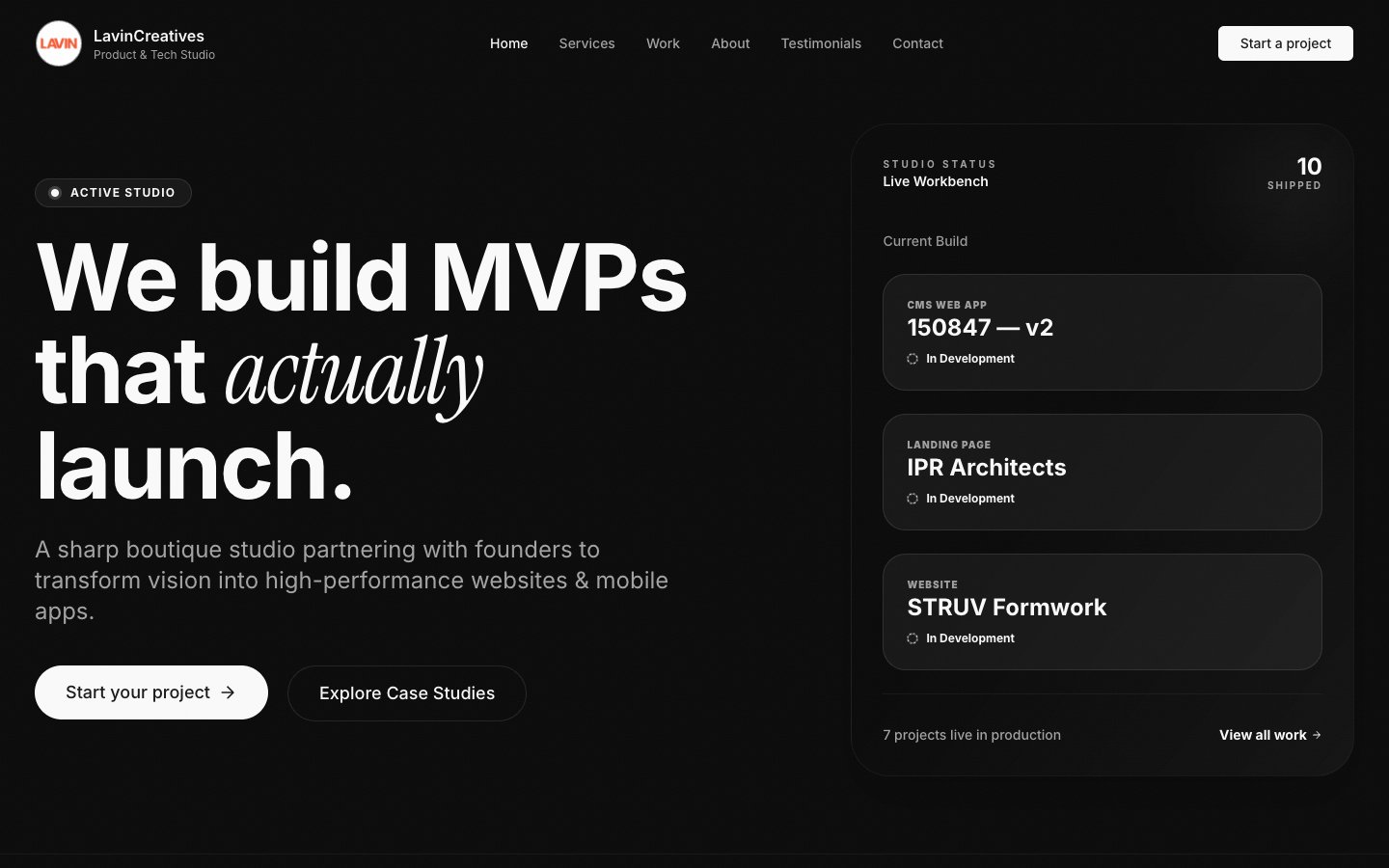 Lavin Creatives homepage: “We build MVPs that actually launch.”